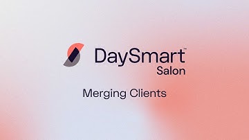 Client Merge DaySmart Salon
