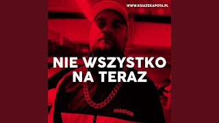 Nie wszystko na teraz