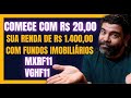 MXRF11 E VGHF1, COMECE COM VINTE REAIS E RECEBA R$ 1.400 DE DIVIDENDOS COM ESTES FUNDOS IMOBILIÁRIOS