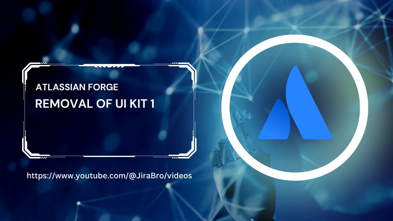 Atlassian Forge - UI Kit 1 removed