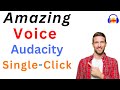 Get amazing Voice with Professional EQs in Audacity with just a click.