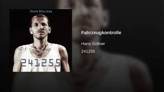 Video thumbnail of "Hans Söllner - Fahrzeugkontrolle"