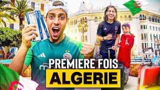 On Va En Algérie Pour La Premiere Fois On Est Choqué