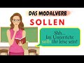 Das Modalverb SOLLEN | Deutsch lernen | Learn German