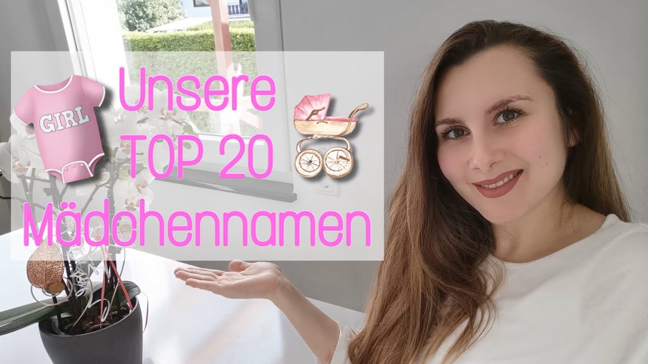 TOP 20 Mädchennamen 💗 selten und außergewöhnlich YouTube