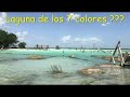 Bacalar, es real eso de la laguna de los 7 colores???