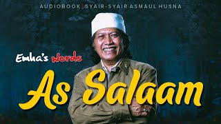 As Salaam | Audiobook Syair-Syair Asmaul Husna | Emha’s Words