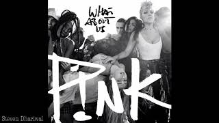 P!nk - What About Us [Official Audio]