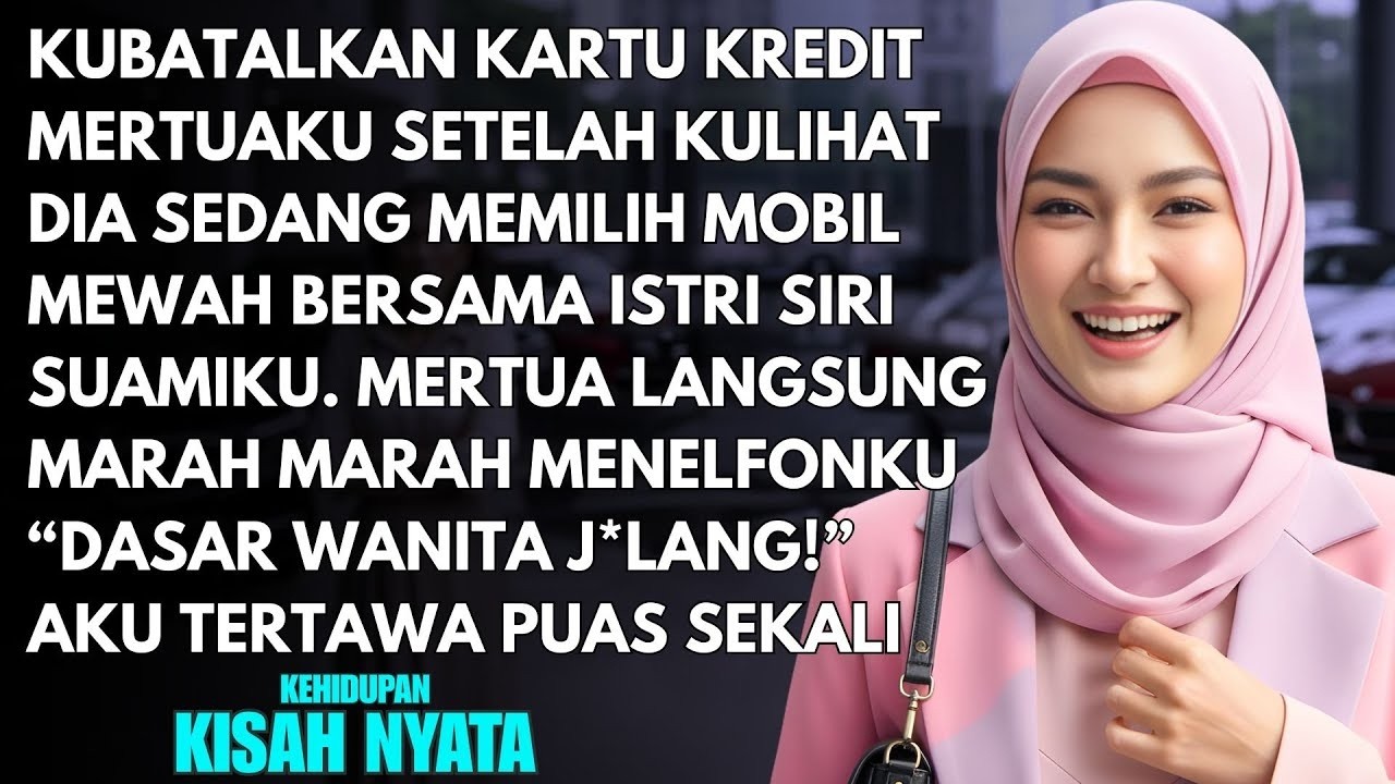 KUPERGOKI IBU MERTUA SEDANG MEMILIH MOBIL BERSAMA ISTRI SIRI SUAMI - LANGSUNG KUBLOKIR SEMUA KARTU!!