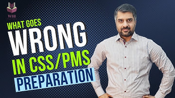 What Goes Wrong In CSS/PMS Preparation |Advice For Students|Don