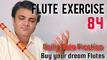 Flute Exercise 84🔥 | Bansuri Class | Flute Tutorial | Easy Flute Lessons | Nil Flutes