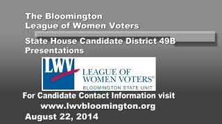 Bloomington LWV  State 49B Representative Candidates