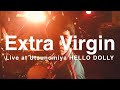 Extra virgin  ghg live at utsunomiya hello dolly