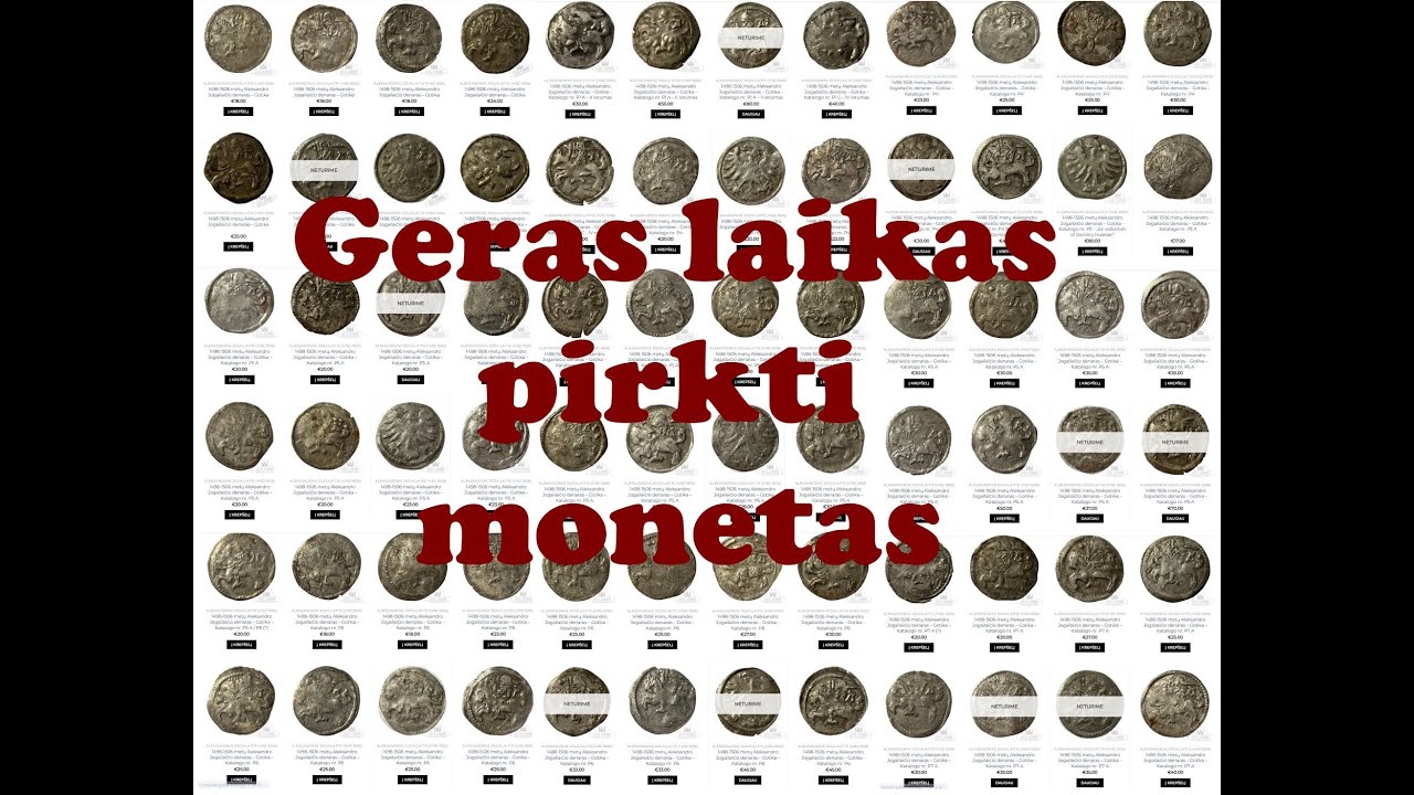 Geras laikas pirkti monetas. Хорошее время покупать монеты.