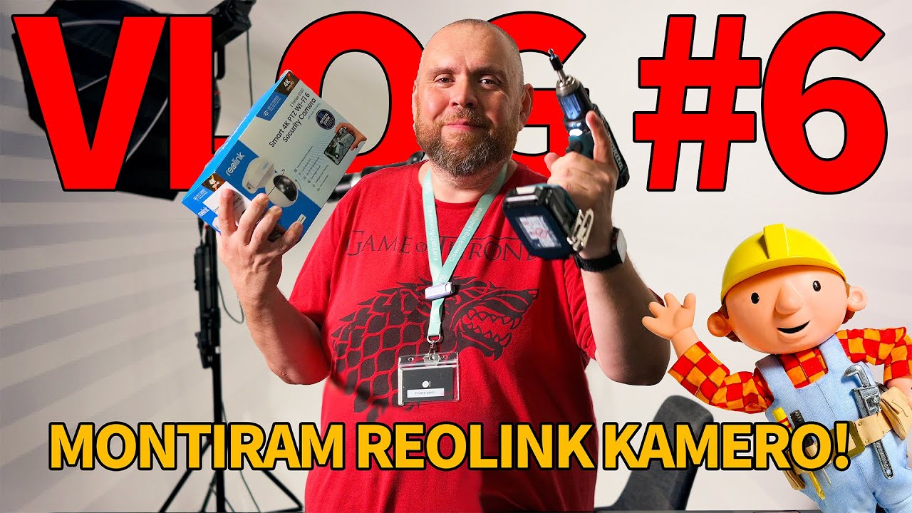 VLOG #6 Kako sem namestil Reolink kamero skoraj brez zapletov!
