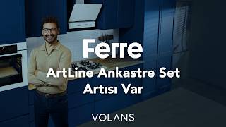 Ferre Artısı Var