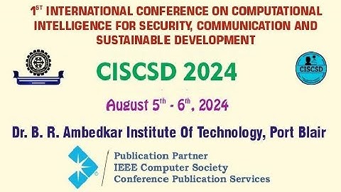 International Conference On Computational Intelligence For Security, Comm. & Sustainable Development