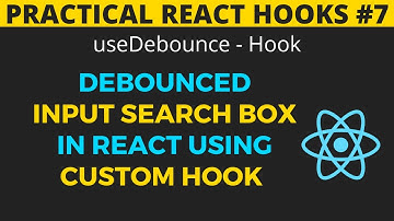 Debounced Input using a custom hook in reactjs