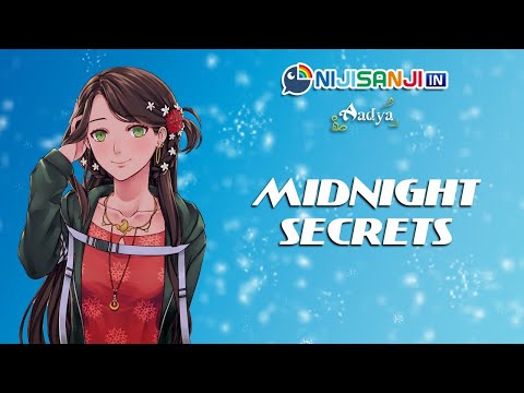 【NIJISANJI IN】Aadya's Midnight Secret Talks ( Free Talk )