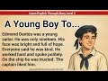 Learn English Through Story Level 2   Graded Reader Level 2   English Story   A Young Boy to