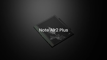 Introducing Boox Note Air2 Plus and Note Air2 Series: Empower Work and Life