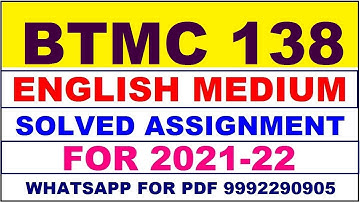 BTMC 138 Solved Assignment 2021-22 in ENGLISH | BTMC 138 Solved Assignment 2021-22 | BTMC 138 2022
