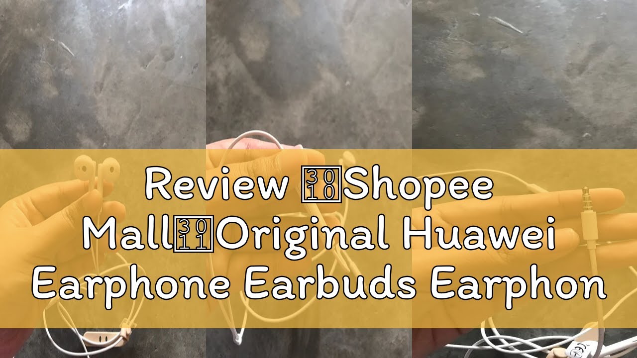 Review 【Shopee Mall】Original Huawei Earphone Earbuds Earphones  AM115 Headset Mic 3.5mm Compatible