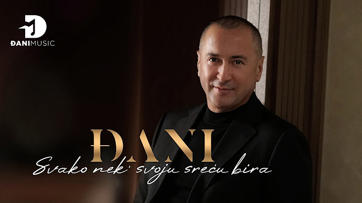 Djani - Svako nek svoju srecu bira (Official Video || 2022)