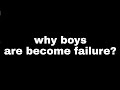 Why boys are become failure nowadays  karikku  m4 tech  arundev edit