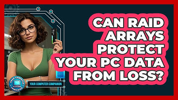 Can RAID Arrays Protect Your PC Data From Loss? - Your Computer Companion