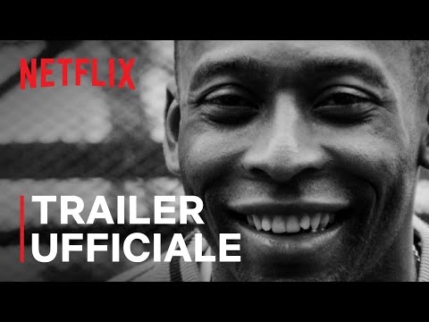 Pelé: il re del calcio | Trailer ufficiale | Netflix