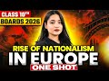 The Rise in Nationalism in Europe - One Shot | CBSE Class 10 Social Science Chapter 1 Explained