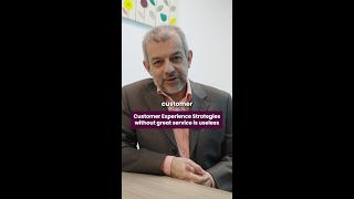 Customer experience strategies without great service is useless