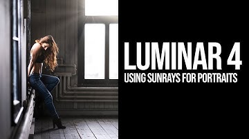 Luminar 4: Sunrays filter for portraits?