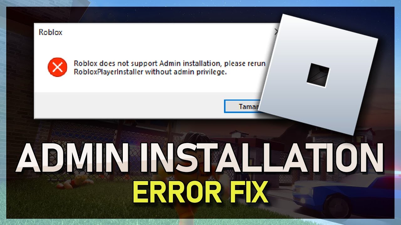 How To Fix Roblox Won't Install On Windows 10 