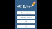 APK Editor pro Tutorial MOST POWERFUL HACKING ANYTHING APP ... - 