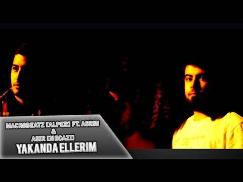 MacroBeatz [Alper] ft. Asrin & Asir [Mecazi] - Yakanda Ellerim (Official Audio)