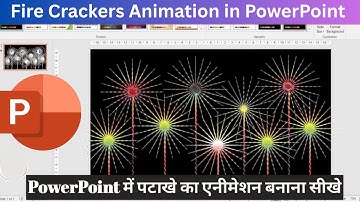 🔥🚀🔥✅How to Make Fire Crackers Animation in PowerPoint || PowerPoint में पटाखे का एनीमेशन बनाना सीखे