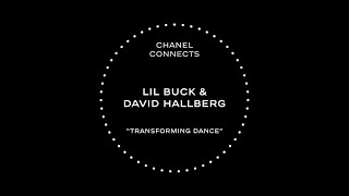 CHANEL Connects - Season 2, episode 3 - Lil Buck & David Hallberg discuss Transforming Dance