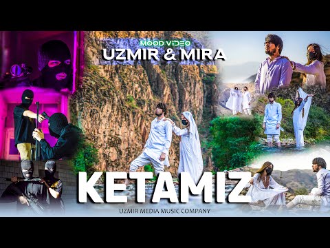 UZmir & Mira - Ketamiz (MooD video) | Узмир & Мира - Кэтамиз