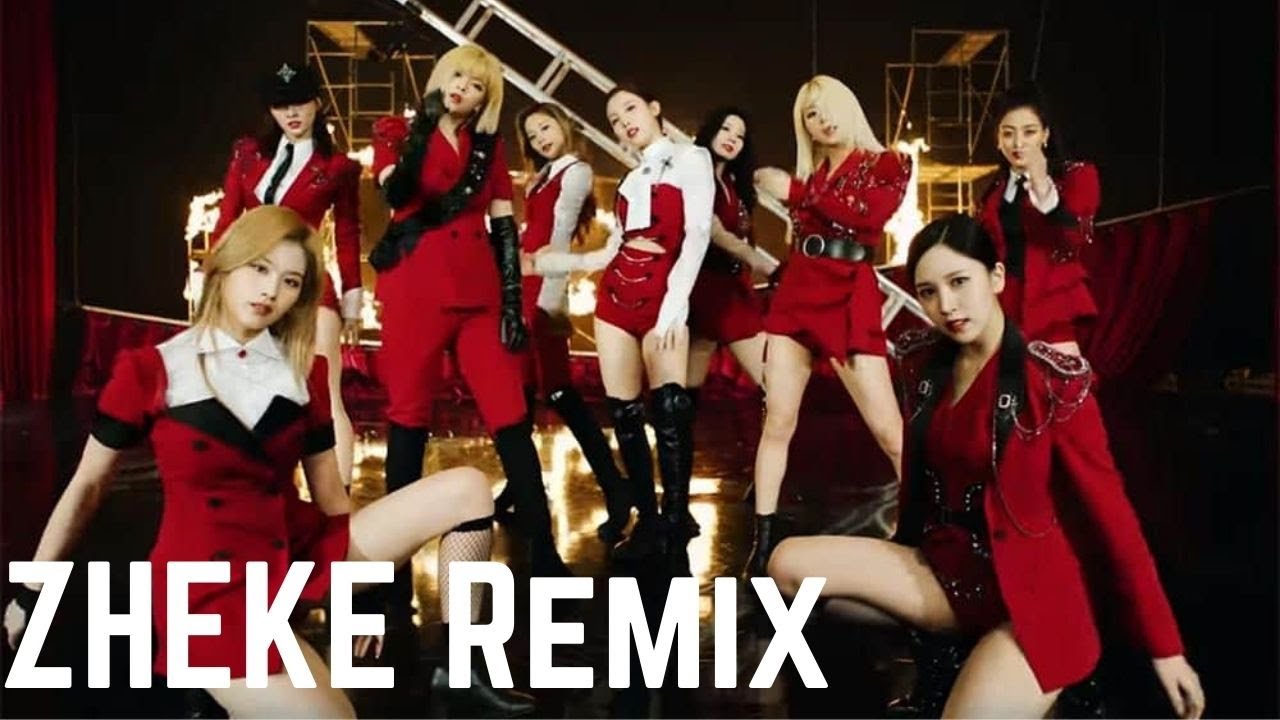 TWICE - Perfect World (ZHEKE Remix)