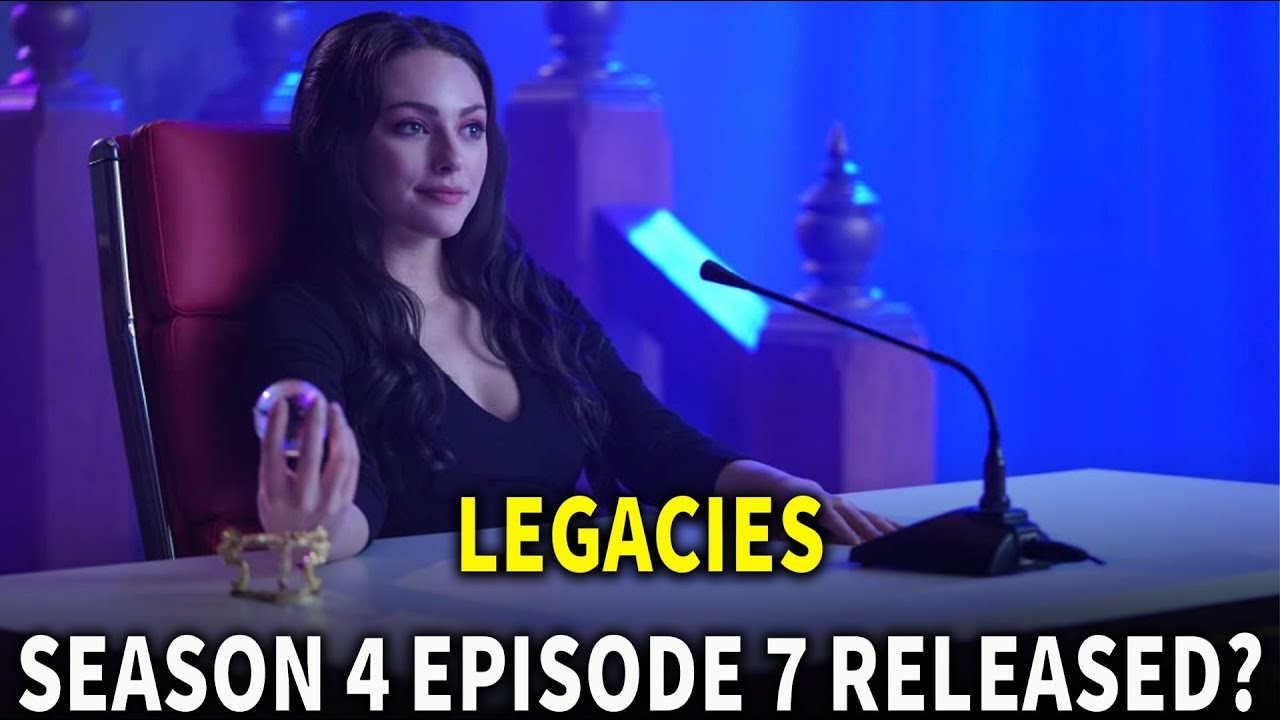 LEGACIES SEASON 4 EPISODE 7 RELEASE DATE - YouTube