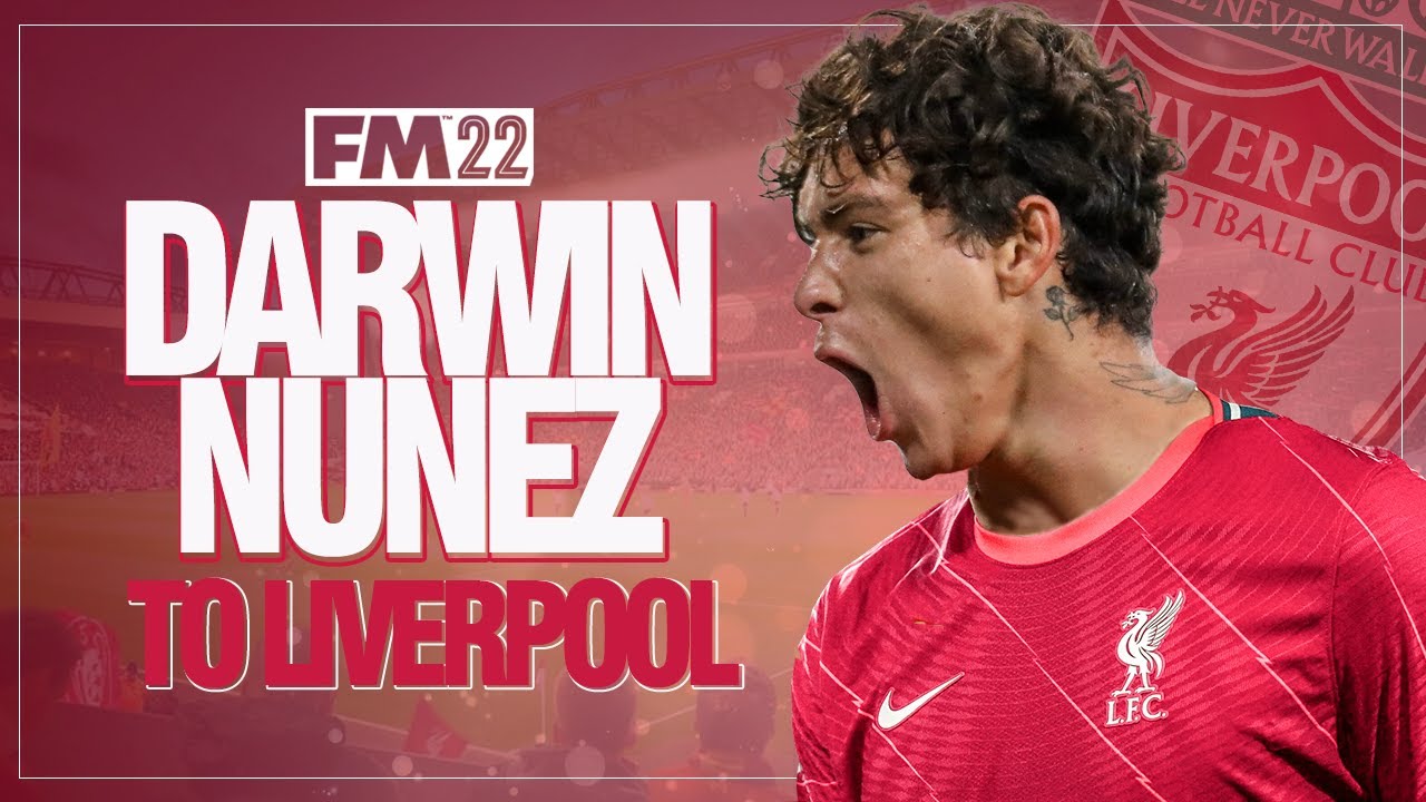 Darwin Núñez to Liverpool | FM22 Simulation