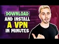 How to Download and Install a VPN in Minutes - Stay Safe and Secure!