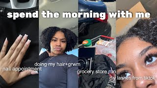 SPEND THE MORNING WITH ME| grwm, do my hair, grocery store, doing my lashes, nail appointment