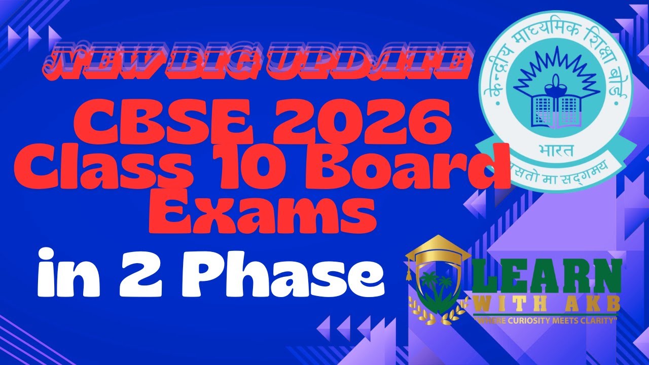 CBSE 2026 Class 10th Board Exams In 2 Phase 😱 | CBSE New Big Update 🚨 ...