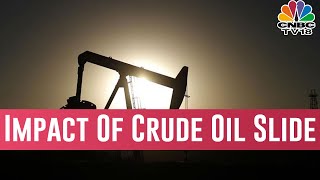 Crude Oil Price's Effect On the Economy; Oil Slide Positive For India