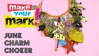 How to: Make a Chunky Junk Charm Choker