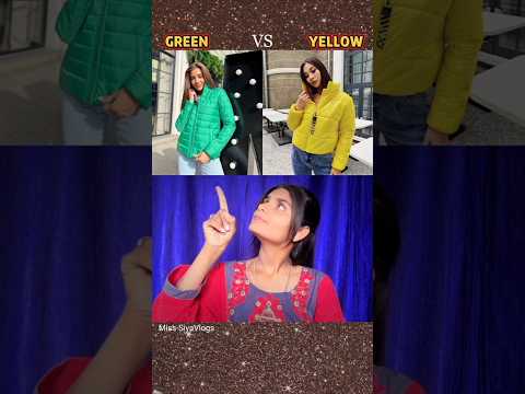 Green 💚 VS Yellow 💛 Miss-SiyaVlogs #funny #short