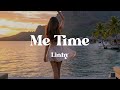 Me Time Linhy Lyrics Song About Self Love Slowing Down Finding Joy In The Little Things mp3